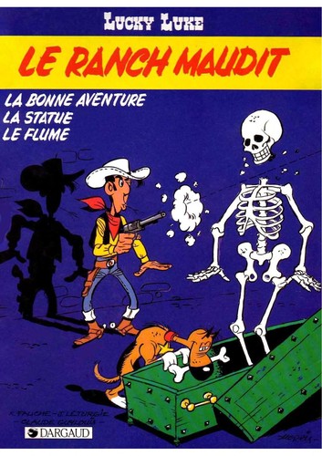 Morris, Jean Le turgie, Xavier Fauche: Le Ranch maudit... (French language, 1986, Dargaud)