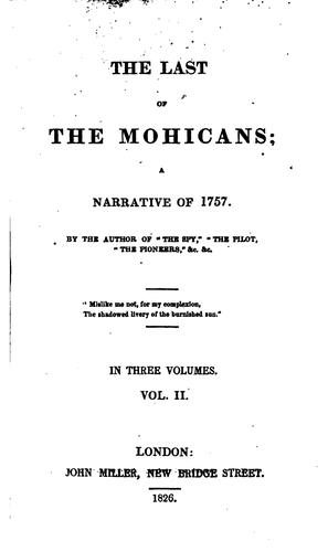 James Fenimore Cooper: The Last of the Mohicans;: A Narrative of 1757 (1826, Shackell, Arrowsmith, and Hodges)