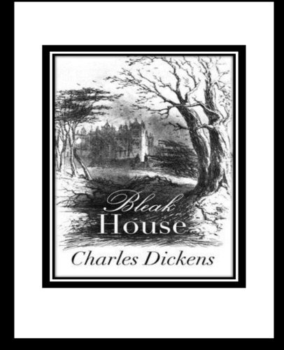 Charles Dickens: Bleak House (Paperback, 2016, CreateSpace Independent Publishing Platform)