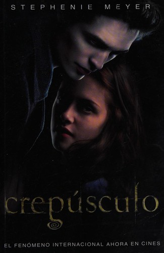 Crepúsculo (Spanish language, 2012, Punto de Lectura)