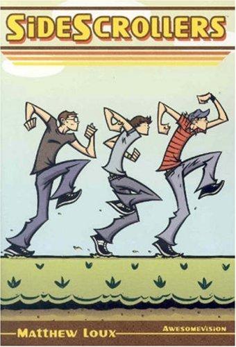 Matthew Loux: SideScrollers (Paperback, 2006, Oni Press)