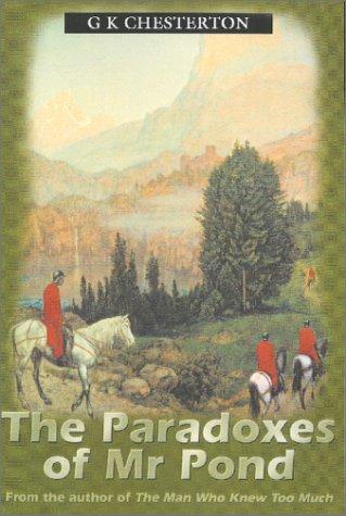 G. K. Chesterton: The Paradoxes of Mr Pond (Paperback, 2001, House of Stratus)