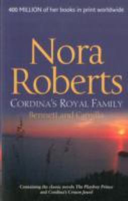 Nora Roberts: Bennett and Camilla
            
                Cordinas Royal Family (2011, Harlequin (UK))