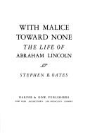 Stephen B. Oates: With malice toward none (1977, Harper & Row)