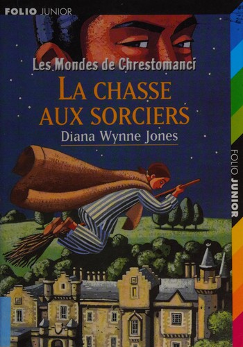 Diana Wynne Jones: La chasse aux sorciers (French language, 2001, Gallimard Jeunesse)