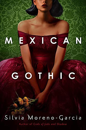 Mexican Gothic (Paperback, 2020, Quercus)