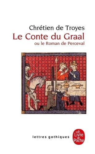 Le Conte du Graal ou Le roman de Perceval (French language)