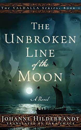 Christina Traister, Johanne Hildebrandt, Tara F. Chace: The Unbroken Line of the Moon (AudiobookFormat, 2016, Brilliance Audio)