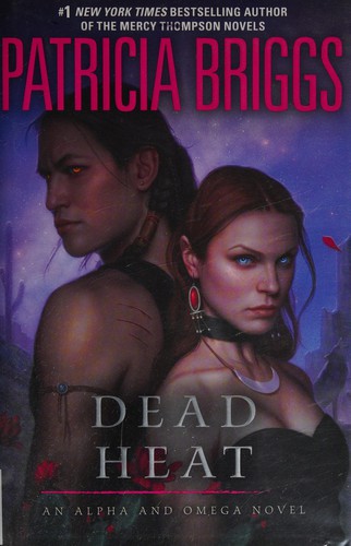 Patricia Briggs: Dead heat (2015)