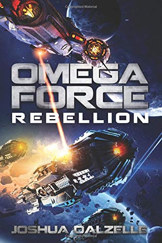 Joshua Dalzelle: Rebellion (Paperback, 2019, Independently published)