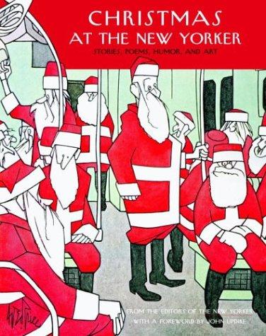 New Yorker: Christmas at The New Yorker (Hardcover, 2004, Random House)