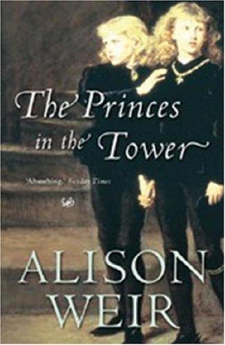The Princes in the Tower (Paperback, 1997, Random House of Canada, Limited)