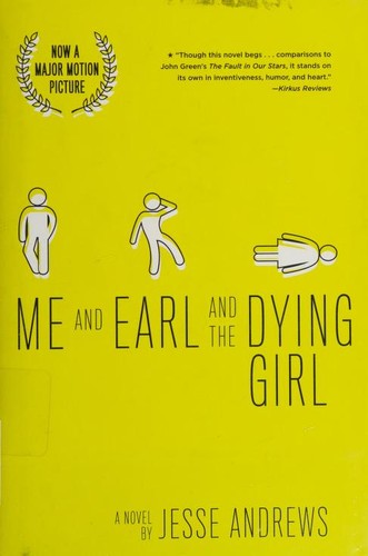 Jesse Andrews: Me and Earl and the Dying Girl (2015, Amulet Books)