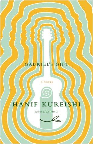 Hanif Kureishi: Gabriel's gift (2001, Scribner)