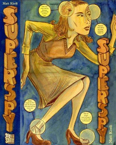 Super Spy (Paperback, 2007, Top Shelf Productions)