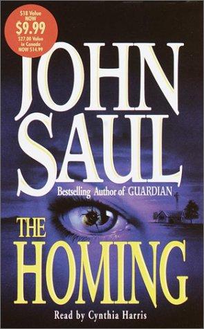 John Saul: The Homing (2001, Random House Audio)