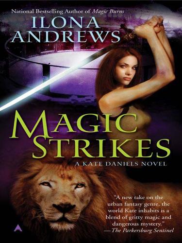 Ilona Andrews: Magic Strikes (EBook, 2009, Penguin USA, Inc.)
