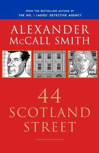 44 Scotland Street (2005, Anchor Books)