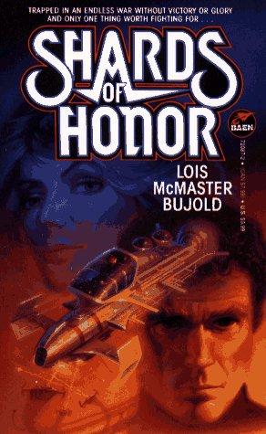 Shards of Honor (Paperback, 1991, Baen Books)