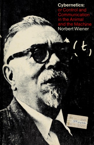 Norbert Wiener: Cybernetics (1961, M.I.T. Press)