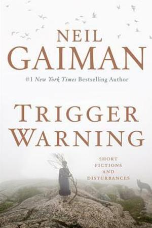 Trigger Warning (2015, HarperCollins Publishers)