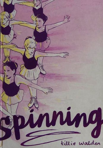 Tillie Walden: Spinning (2017, First Second Books)