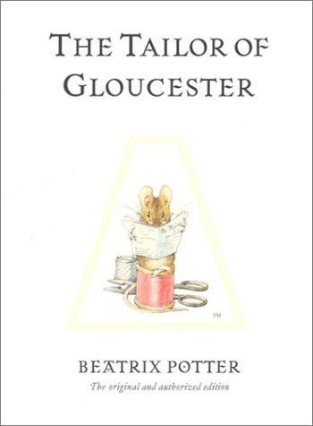 The Tailor of Gloucester (The World of Beatrix Potter) (Hardcover, 2002, Warne)