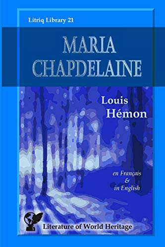 Louis Hémon: Maria Chapdelaine (Paperback, 2020, Lulu.com)