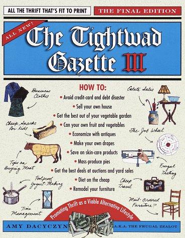 Amy Dacyczyn: The Tightwad gazette III (1996, Villard Books)