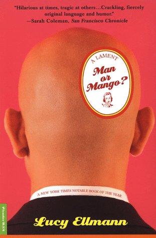 Man or mango? (1999, Picador USA)