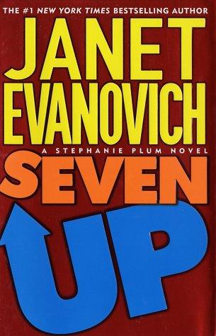 Janet Evanovich: Seven up (2001, St. Martin's Press)