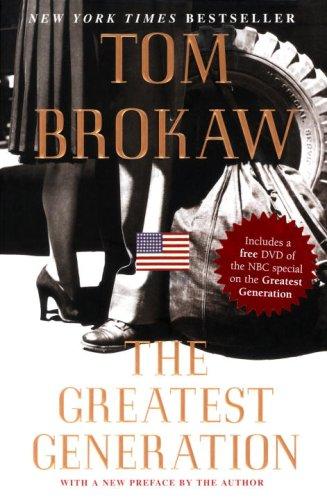 Tom Brokaw: The Greatest Generation (2004, Random House)
