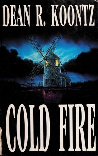 Dean R. Koontz: Cold fire (1991, Thorndike Press)