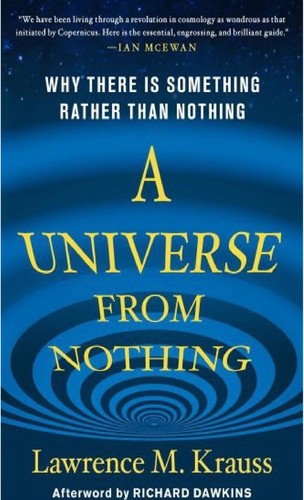 A universe from nothing (2012, Free Press)