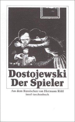 Fyodor Dostoevsky: Der Spieler (Paperback, German language, 1996, Insel, Frankfurt)