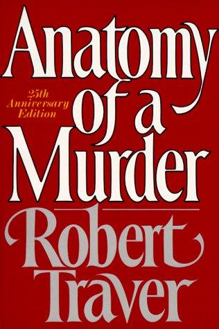 Anatomy of a Murder (2005, St. Martin's Griffin)