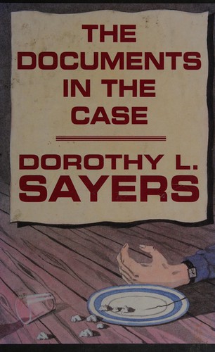 Dorothy L. Sayers: The documents in the case (1992, Thorndike Press)