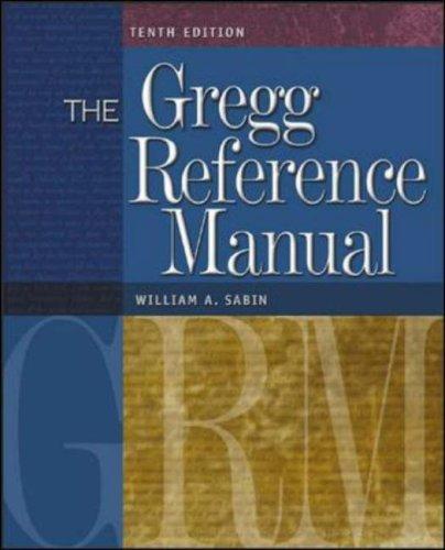 William A. Sabin: The Gregg reference manual (2005, McGraw-Hill)