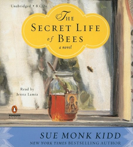 Sue Monk Kidd: The Secret Life of Bees (AudiobookFormat, 2010, Penguin Audio)