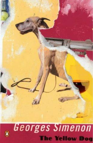 Georges Simenon: The Yellow Dog (2003, Penguin Books Ltd)