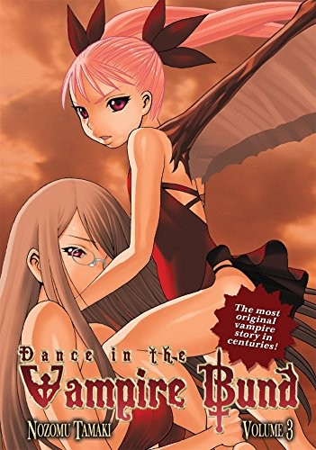 Nozomu Tamaki: Dance in the Vampire Bund, Vol. 3 (Paperback, 2008, Seven Seas Entertainment)