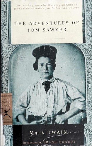 The adventures of Tom Sawyer (2001, Modern Library)