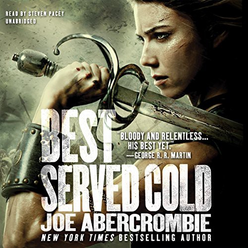 Best Served Cold (AudiobookFormat, 2016, Hachette Audio and Blackstone Audio, Orbit)