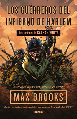 Max Brooks: Los guerrero's del infierno de Harlem (Spanish language, 2018)