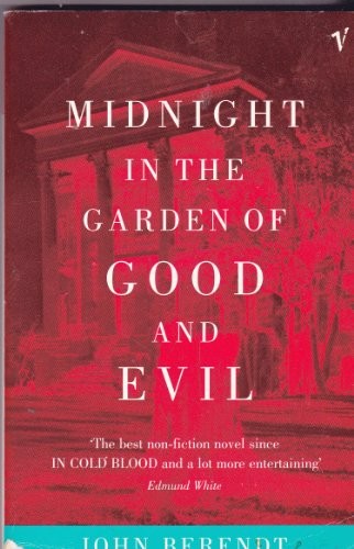 Midnight in the Garden of Good and Evil : A Savannah Story (1997, Vintage)