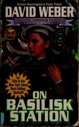 On Basilisk Station (Paperback, 1993, Baen, Distributed by Simon & Schuster)