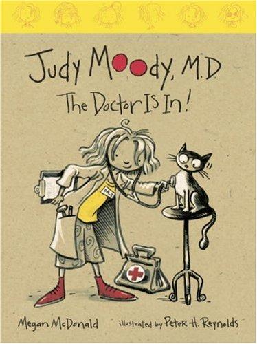 Megan McDonald: Judy Moody, M.D. (2004, Candlewick Press)