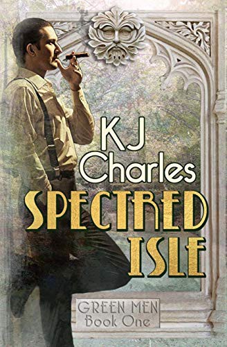 Spectred Isle (Paperback, 2017, KJC Books, Kjc Books)