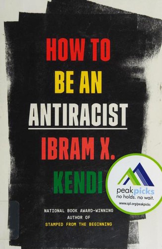 How to Be an Antiracist (Hardcover, 2019, One World)