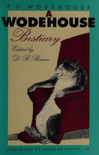 P. G. Wodehouse: A Wodehouse Bestiary (1991, Ticknor & Fields)